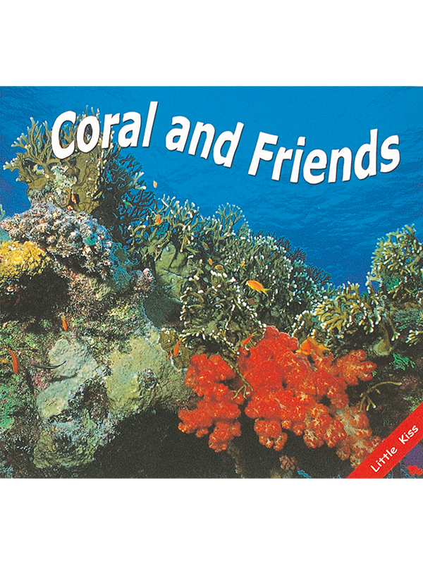 Coral And Friends
