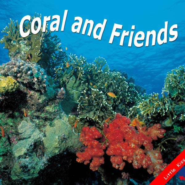 《Coral And Friends》幼兒自然英語啟蒙書