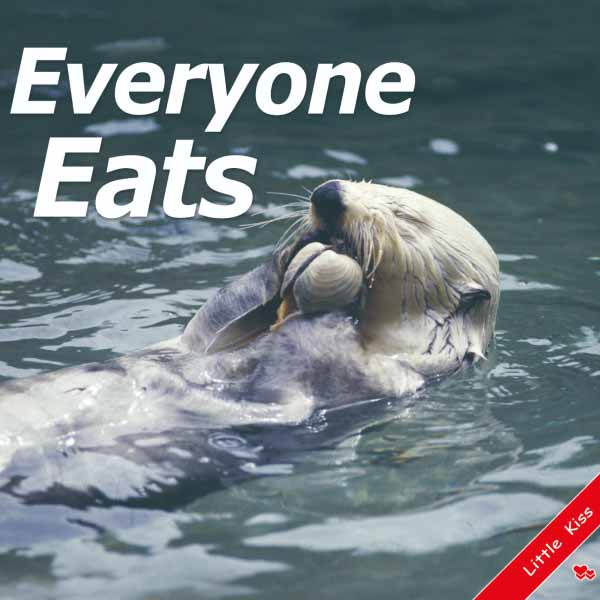 《Everyone Eats》幼兒真實動物飲食英語啟蒙書