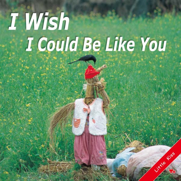 《I Wish I Could Be Like You》幼兒自然英語啟蒙書